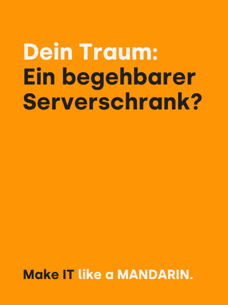 IT-Kampagnen-Design: Ein begehbarer Serverschrank? Jetzt bewerben.
