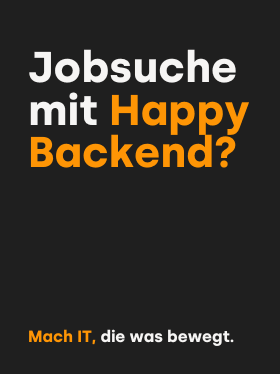 IT-Jobkampagne mit Wortspiel: Jobsuche mit Happy Backend? Jetzt bewerben.