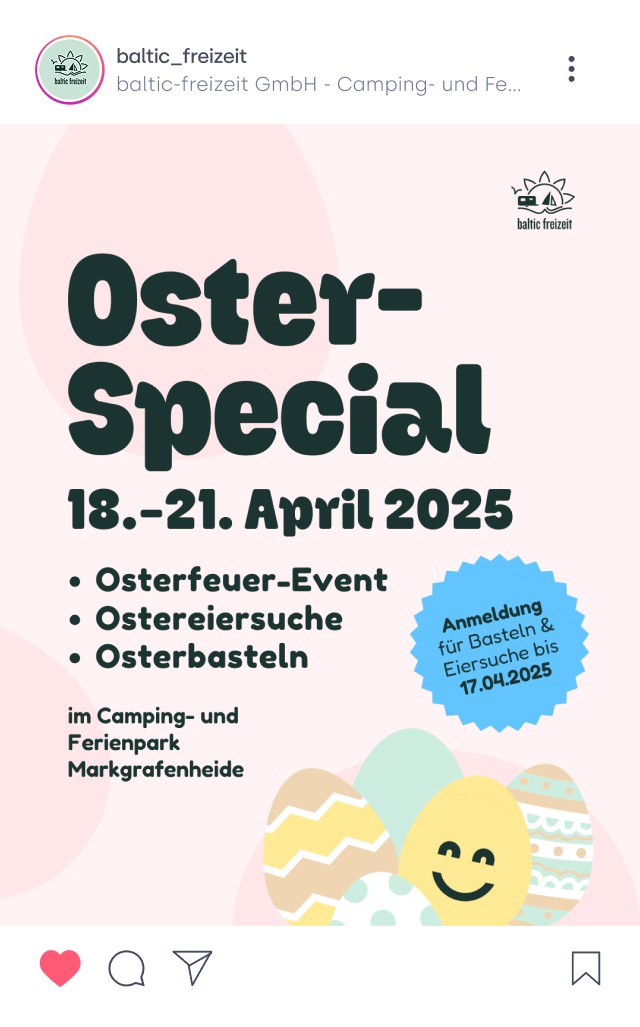 Social Media Grafik für das Oster-Special im Camping- und Ferienpark Markgrafenheide vom 18. bis 21. April 2025 mit Veranstaltungen wie Osterfeuer, Ostereiersuche und Bastelaktionen. Anmeldung für Basteln und Eiersuche bis 17. April 2025. Bunte Ostereier als grafisches Element.