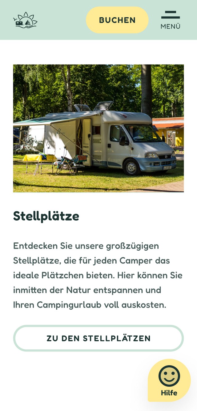 Screenshot der neuen Website, Foto eines Campervans mit Markise, Teasertext zu Stellplätzen: Entdecken Sie unsere großzügigen Stellplätze, die für jeden Camper das ideale Plätzchen bieten. Hier können Sie inmitten der Natur entspannten und Ihren Campingurlaub voll auskosten. Button mit Anweisung: Zu den Stellplätzen